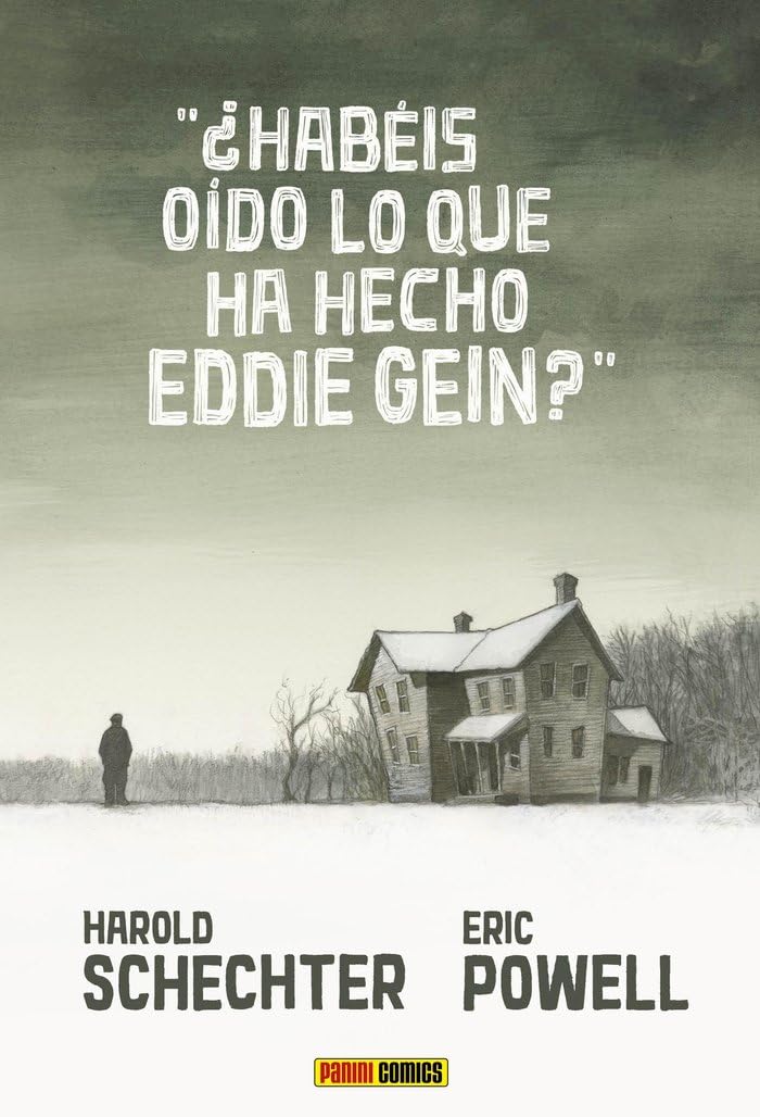 ¿Habéis oído lo que ha hecho eddie gein? Manga