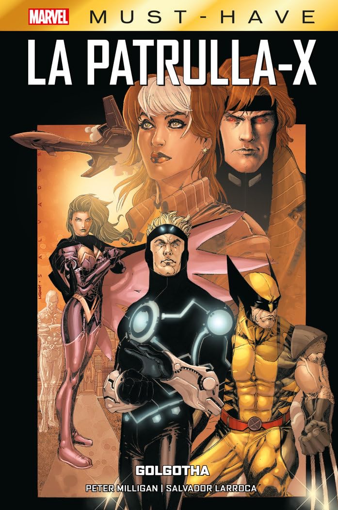 Marvel must have la patrulla-x 1. golgotha book