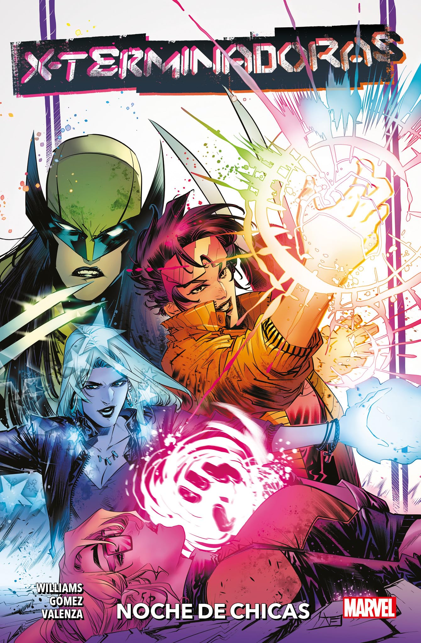 100% MARVEL X-TERMINADORAS. GRINDHOUSE OF X book