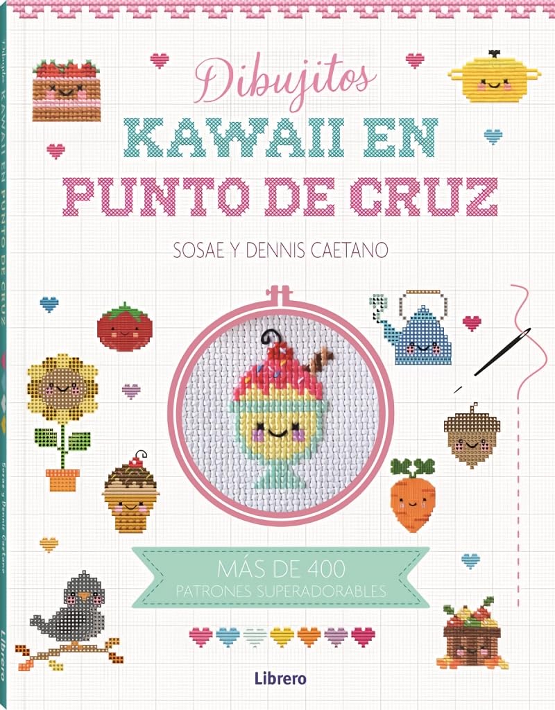 KAWAII DIBUJITOS EN PUNTO DE CRUZ Books