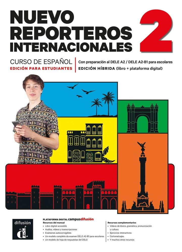 Nuevo Reporteros internacionales 2. Ed. hybride Livre de l'élève book