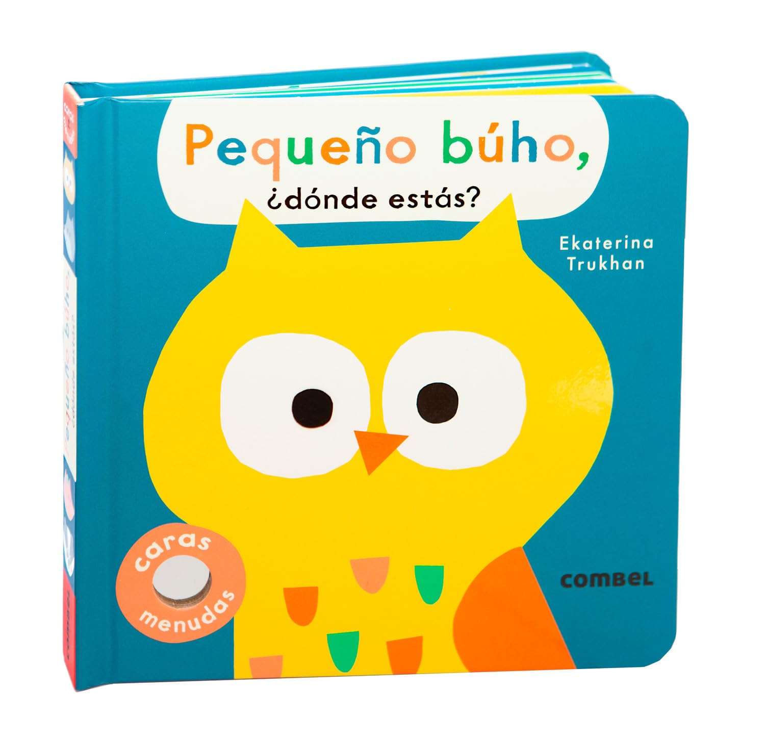 Pequeño búho, ¿dónde estás? book
