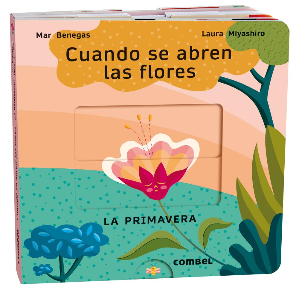 Cuando se abren las flores: La Primavera book