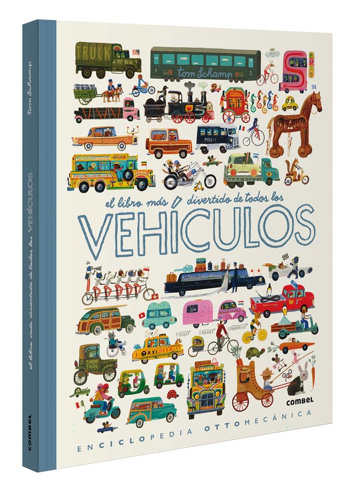 El Libro Más Divertido de Todos Los Vehículos / The Most Fun Book of Every Vehicle Non-fiction