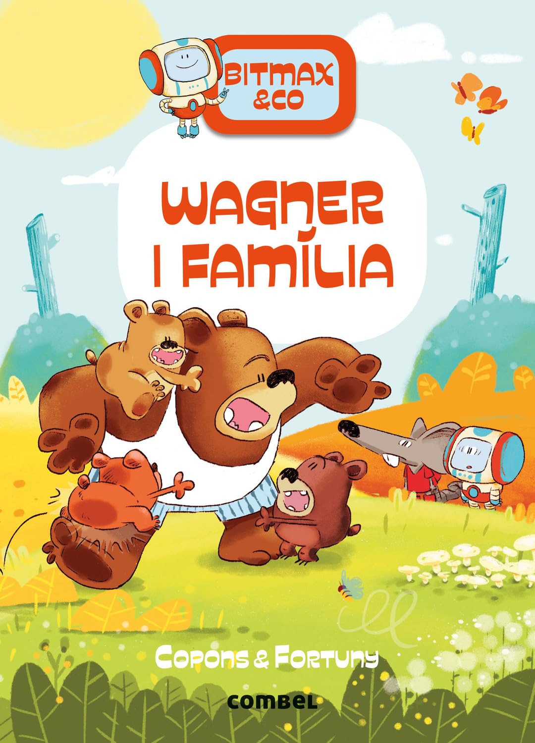 Wagner i família (Bitmax & Co., Band 12) Novels & Short Stories