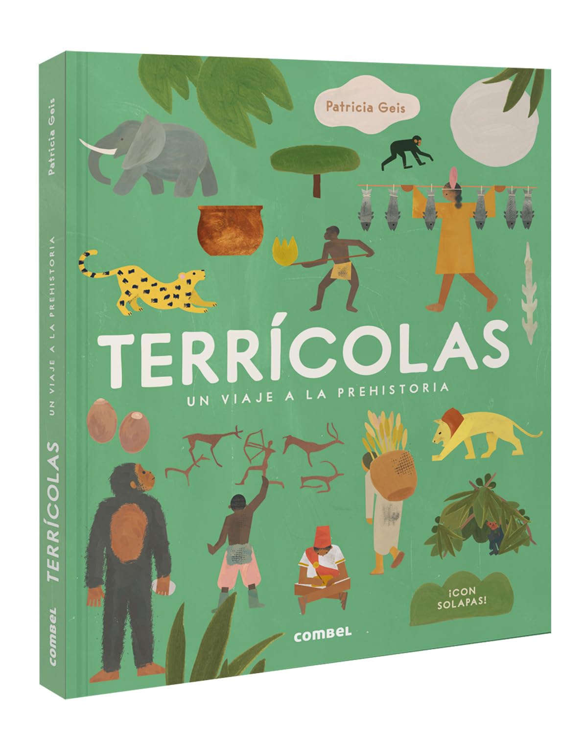 Terrícolas: Un Viaje a la Prehistoria / Earthlings: A Trip to Prehistory Non-fiction