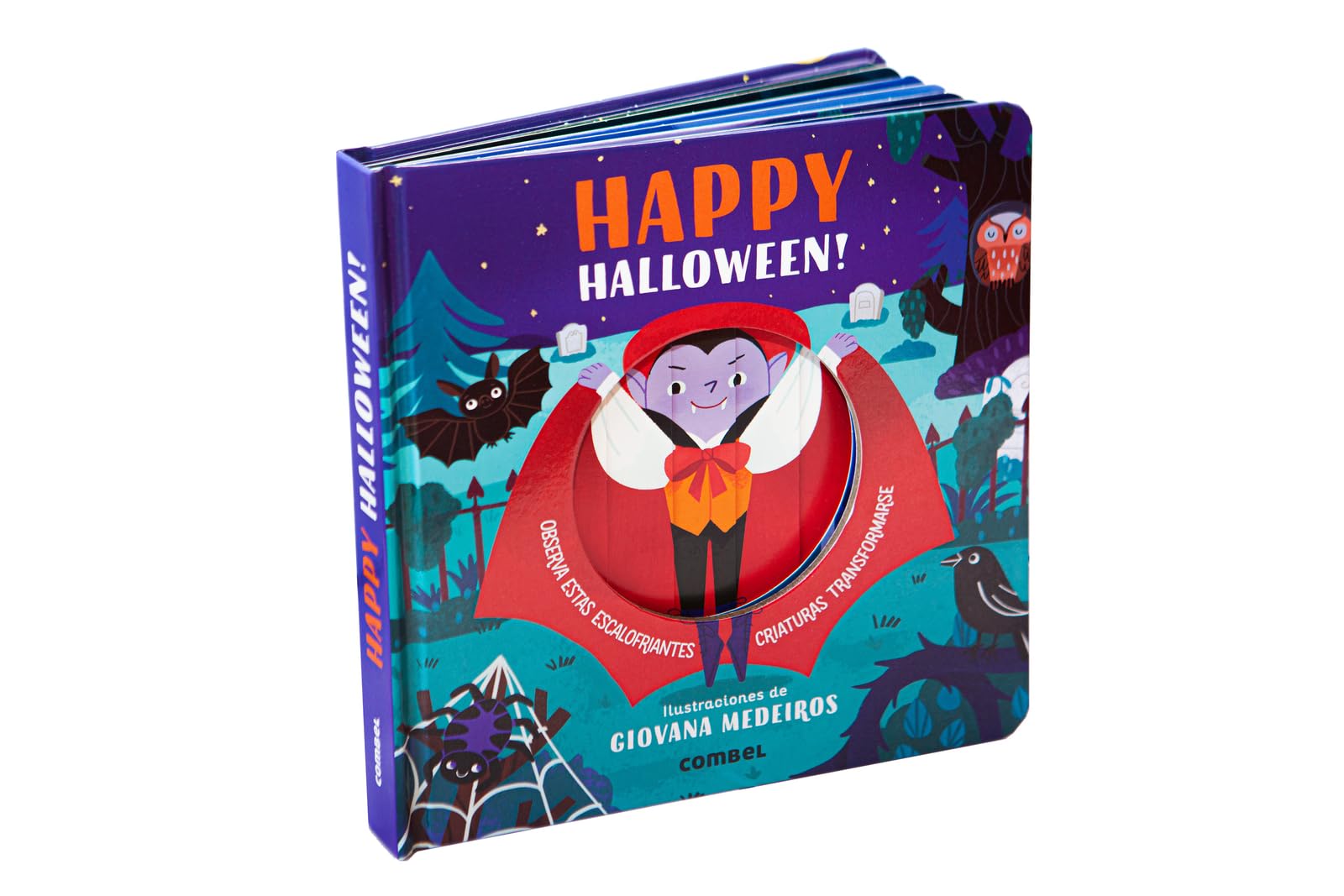 Happy Halloween!: Observa Estas Escalofriantes Criaturas Transformarse / Watch These Chilling Creatures Transform book