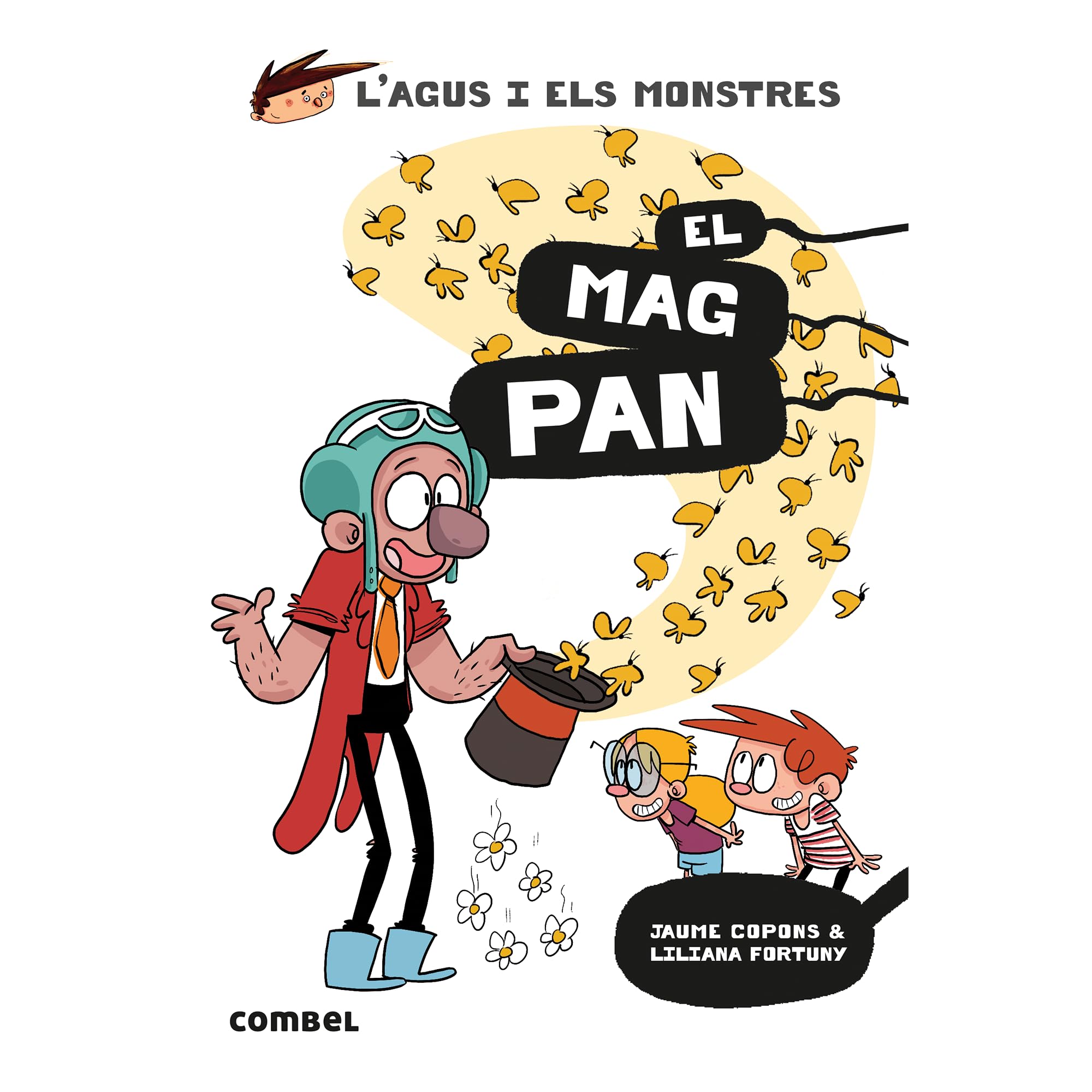 El Mag Pan (L'Agus i els monstres, Band 26) Non-fiction