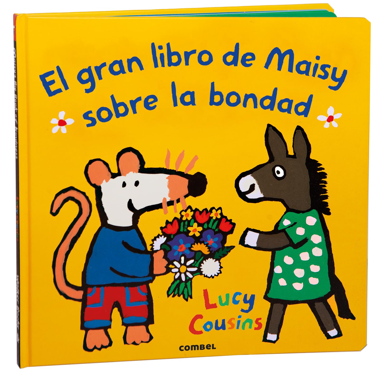 El Gran Libro de Maisy Sobre La Bondad / Maisy's Big Book of Kindness Babies & Toddlers