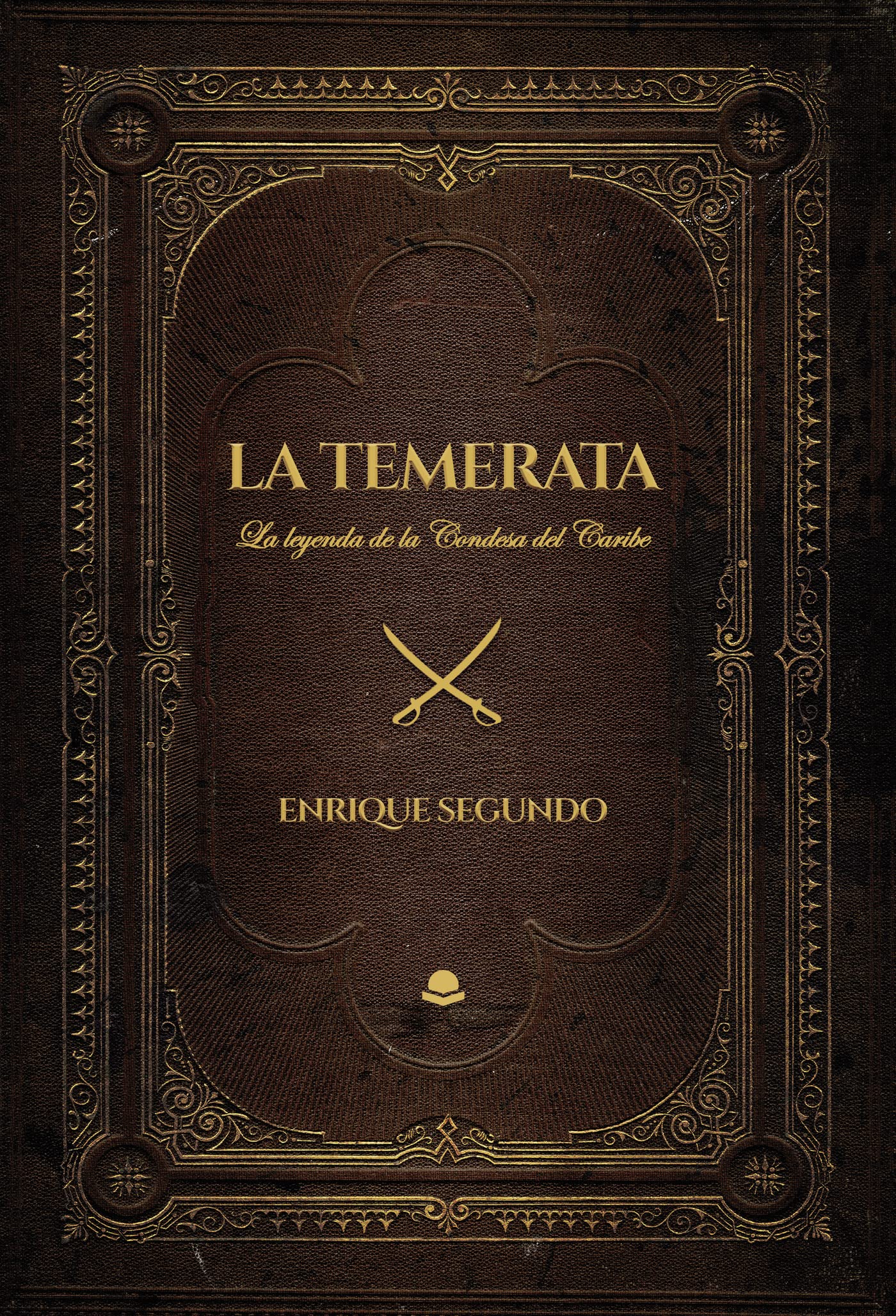 La Temerata, la leyenda de la Condesa del Caribe book