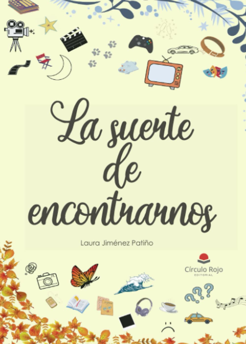 La suerte de encontrarnos book