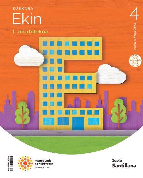 EUSKARA EKIN 4 LEH MUNDUAK ERAIKITZEN book