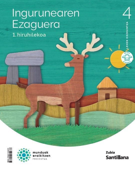 INGURUAREN EZAGUERA 4 LEH MUNDUAK ERAIKITZEN book