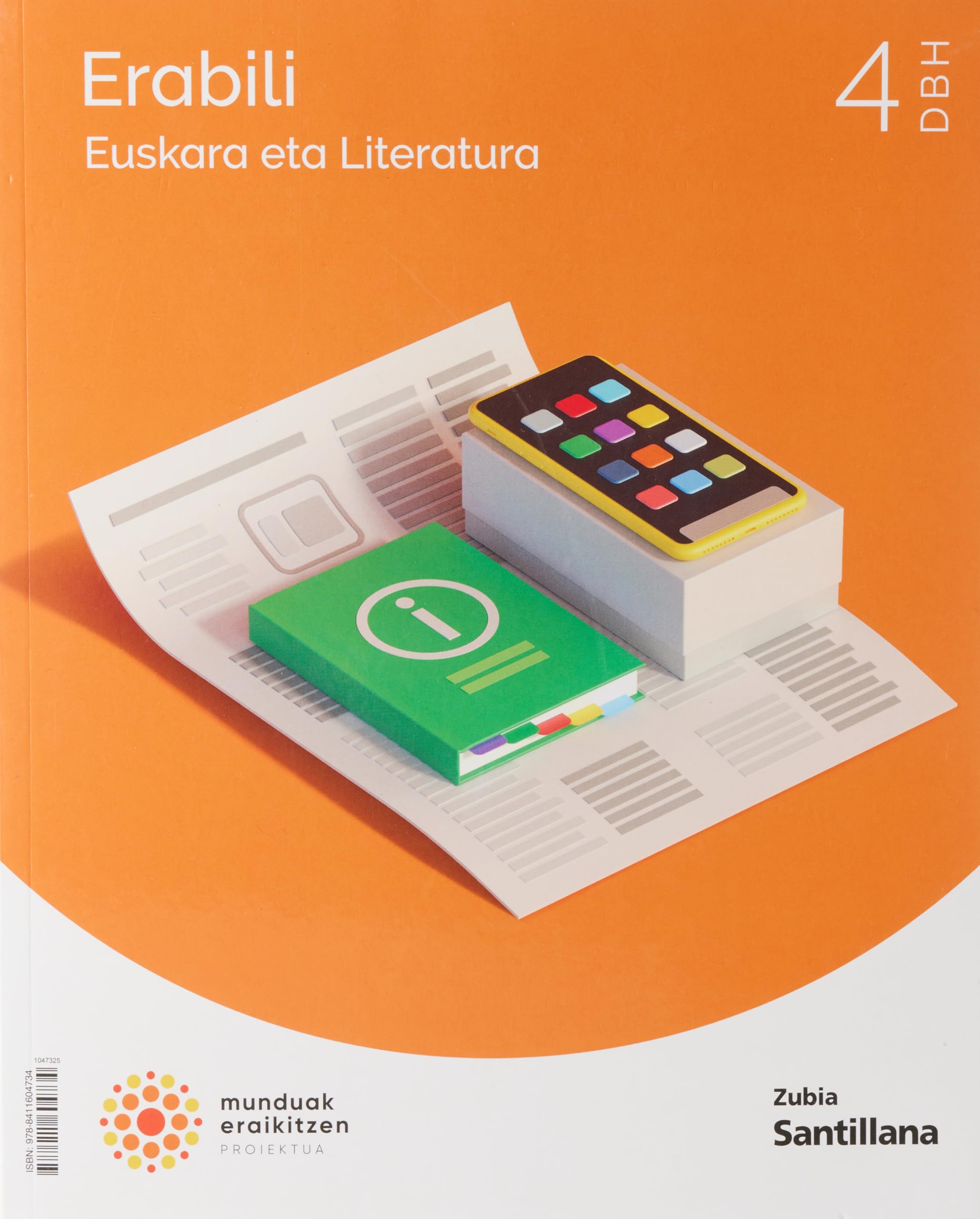 EUSKARA ETA LITERATURA ERABILI 4 DBH MUNDUAK ERAIKITZEN Non-fiction