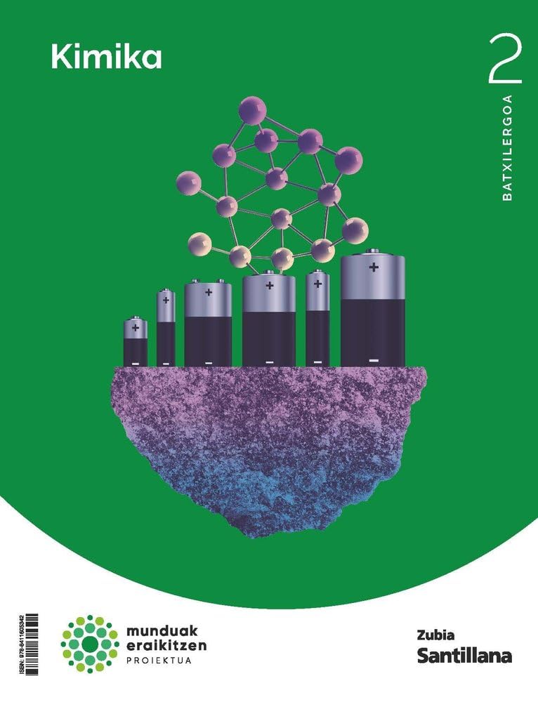 QUIMICA 2 BCH CONSTRUYENDO MUNDOS ZUBIA book