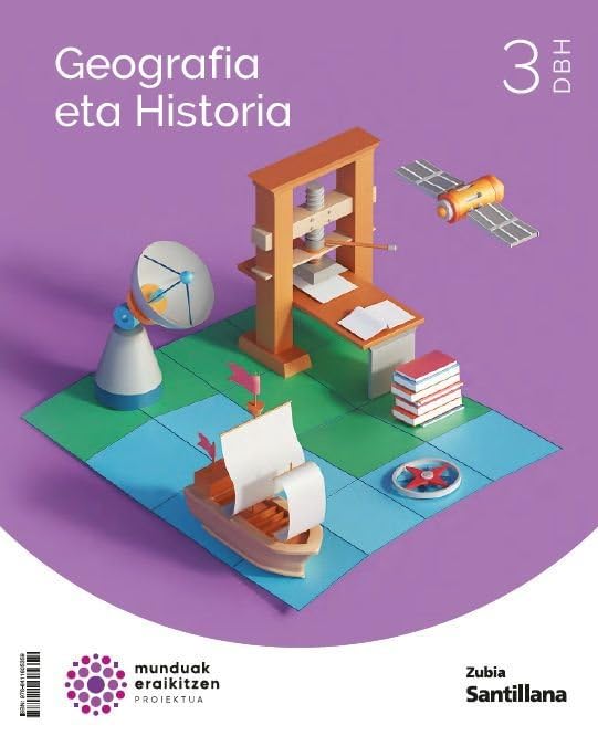GEOGRAFIA ETA HISTORIA 3 DBH MUNDUAK ERAIKITZEN book