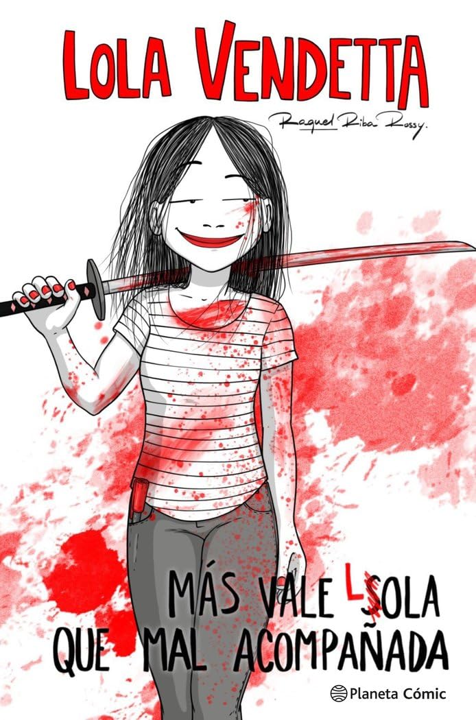 Mas vale Lola que mal acompañada book