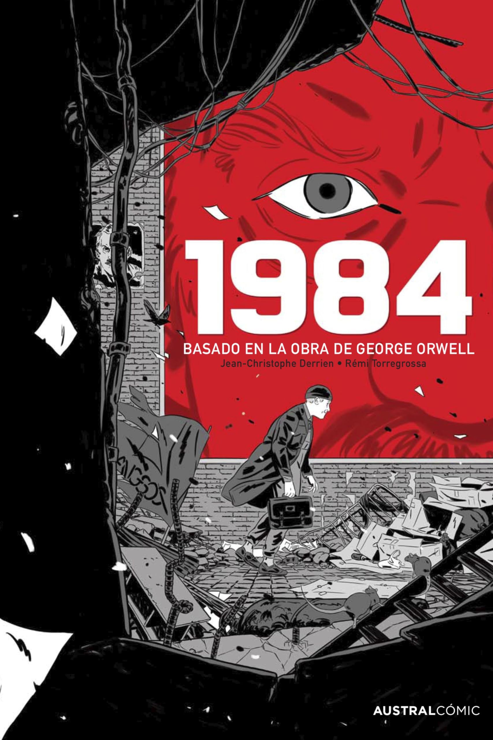 1984 (novela gráfica): Basado en la obra de George Orwell book