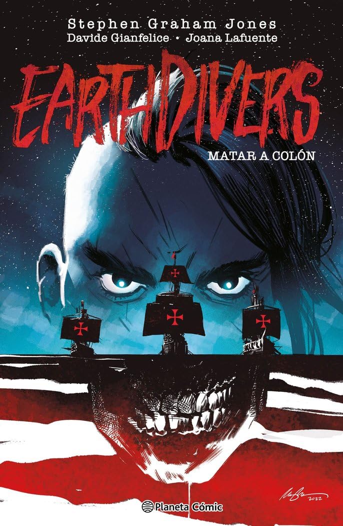 Earthdivers nº 01 Matar a Colón (Ciencia ficción, Band 1) Manga