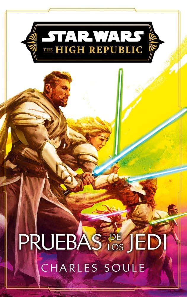 Star Wars. High Republic III: Pruebas de los Jedi (novela) (Star Wars: Novelas) Contemporary literature