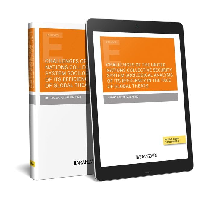 The United Nations and collective security in the face of global threats: from Ukraine and Russia to Iran, Syria and Afghanistan (Papel + e-book) (Monografía) Law