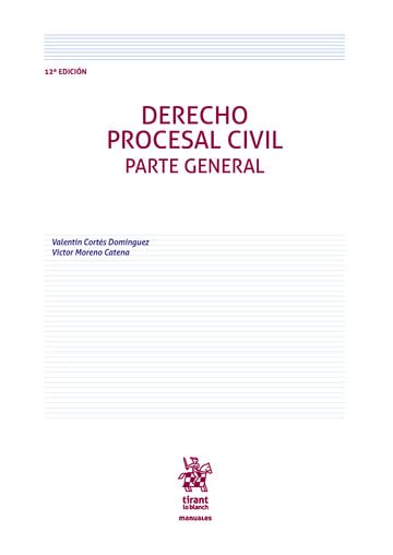 Derecho Procesal Civil. Parte general 12ª Edición (Manual Multimedia, Band 1) Law