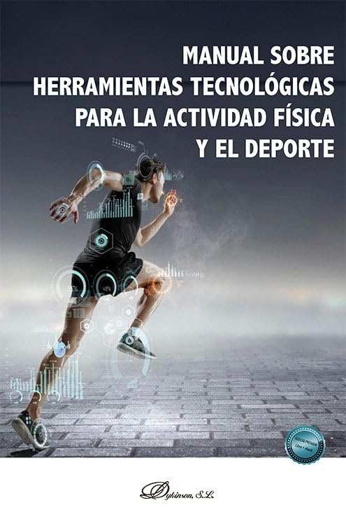 Manual sobre herramientas tecnológicas para la actividad física y el deporte Law
