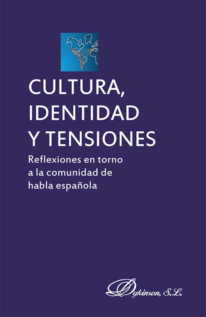 Cultura, identidad y tensiones: Reflexiones en torno a la comunidad de habla española Philosophy