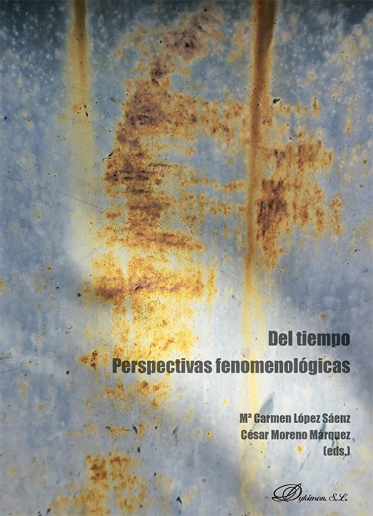 Del tiempo. Perspectivas fenomenológicas Philosophy
