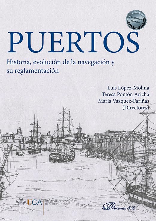 Puertos. Historia, evolución de la navegación y su reglamentación Law