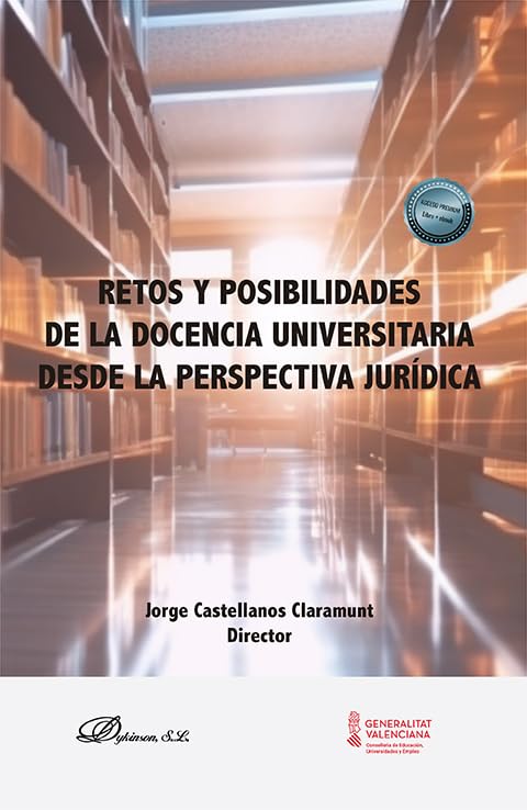 Retos y posibilidades de la docencia universitaria desde la perspectiva jurídica Books