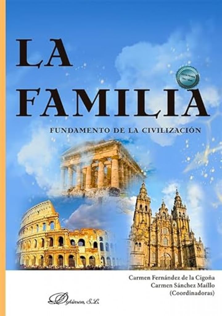 La familia. Fundamento de la civilización Social Sciences