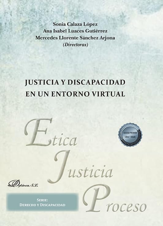 Justicia y discapacidad en un entorno virtual Law
