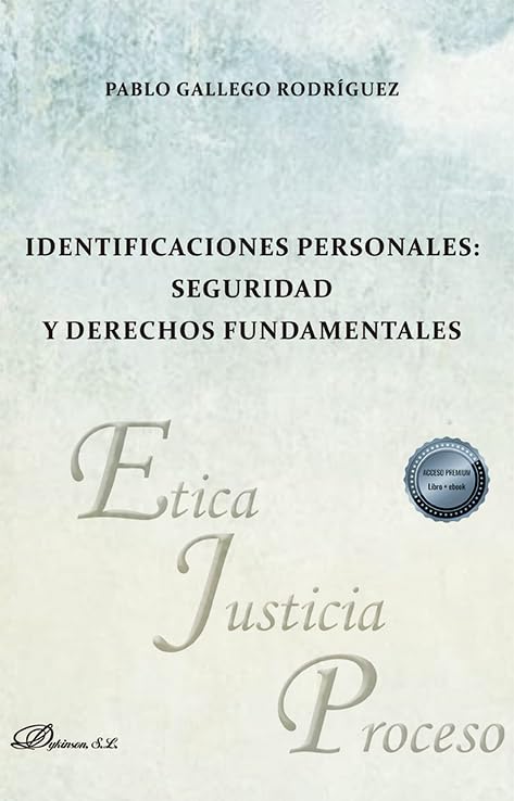 Identificaciones personales: seguridad y derechos fundamentales Law