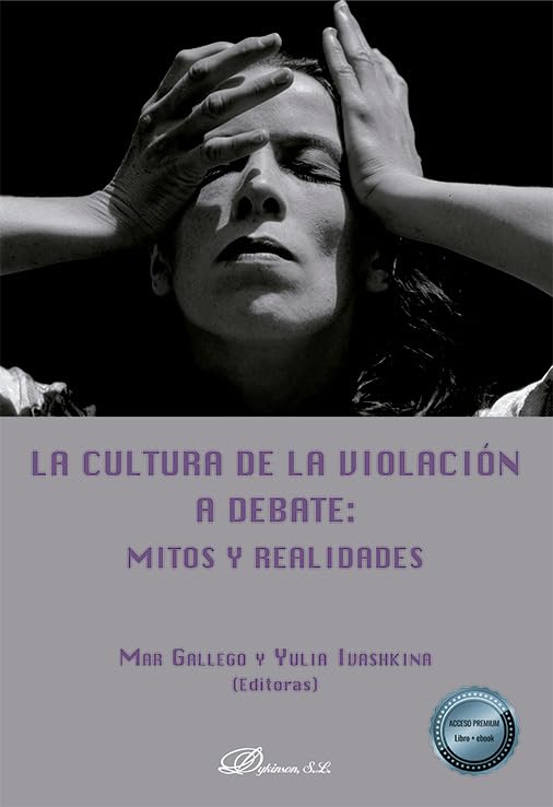 La cultura de la violación a debate: mitos y realidades Law