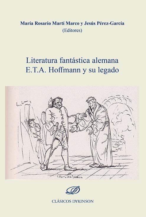 Literatura fantástica alemana E.T.A. Hoffmann y su legado Contemporary literature