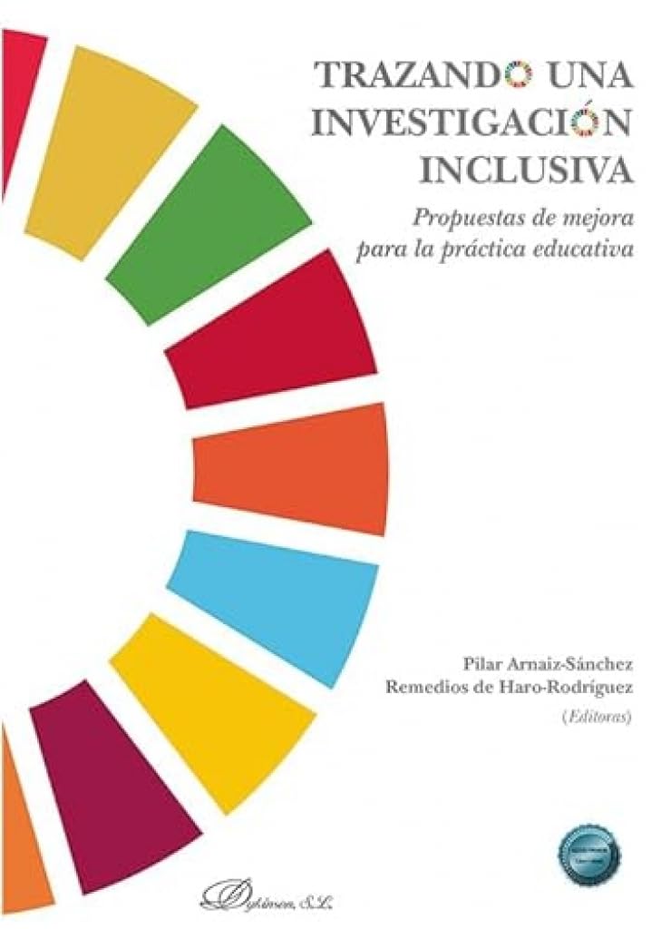 Trazando una investigación inclusiva: Propuestas de mejora para la práctica educativa Books