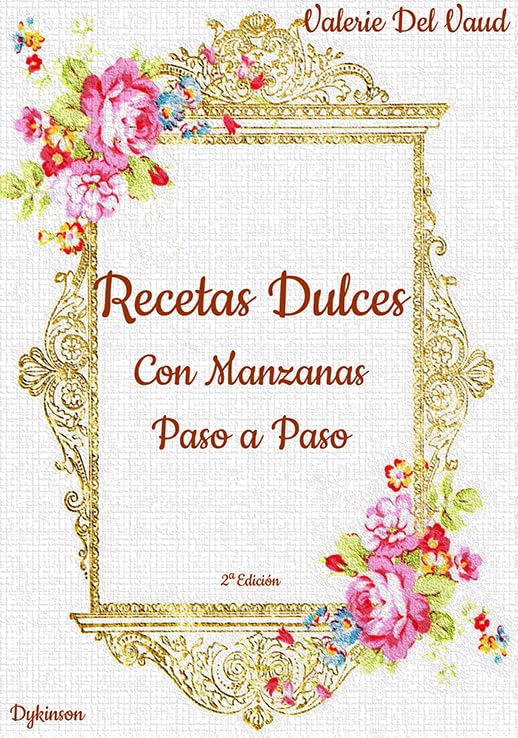 Recetas dulces con manzanas. Paso a paso Leisure, Home & Garden