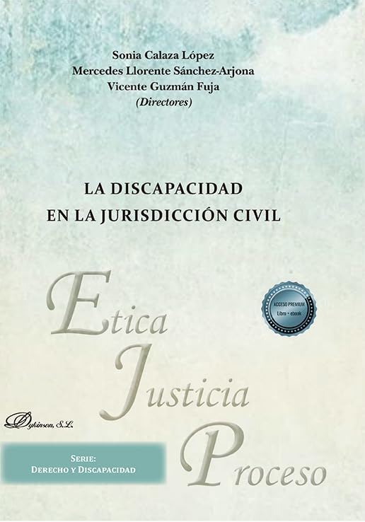 La discapacidad en la jurisdicción civil Law