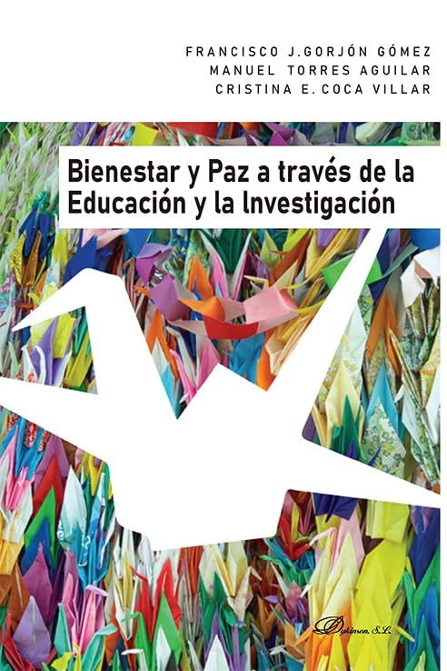 Bienestar y Paz a través de la Educación y la investigación Books
