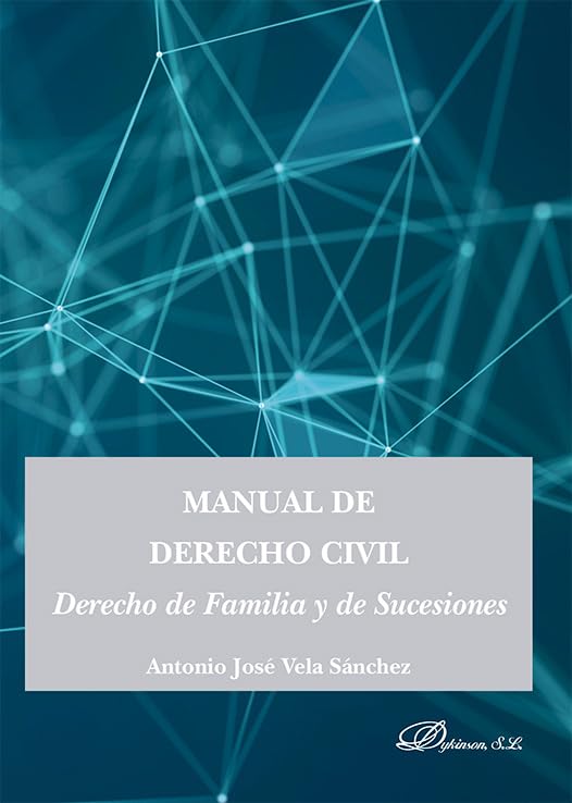 Manual de Derecho Civil. Derecho de Familia y de Sucesiones Law