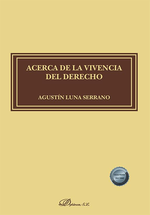 Acerca de la vivencia del derecho Law