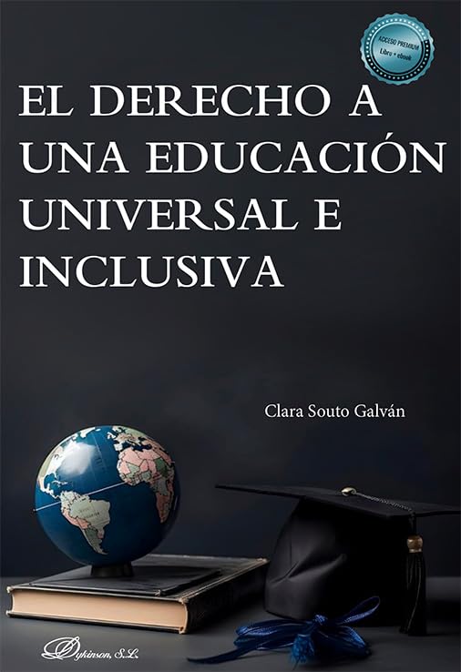 El derecho a una educación universal e inclusiva Law