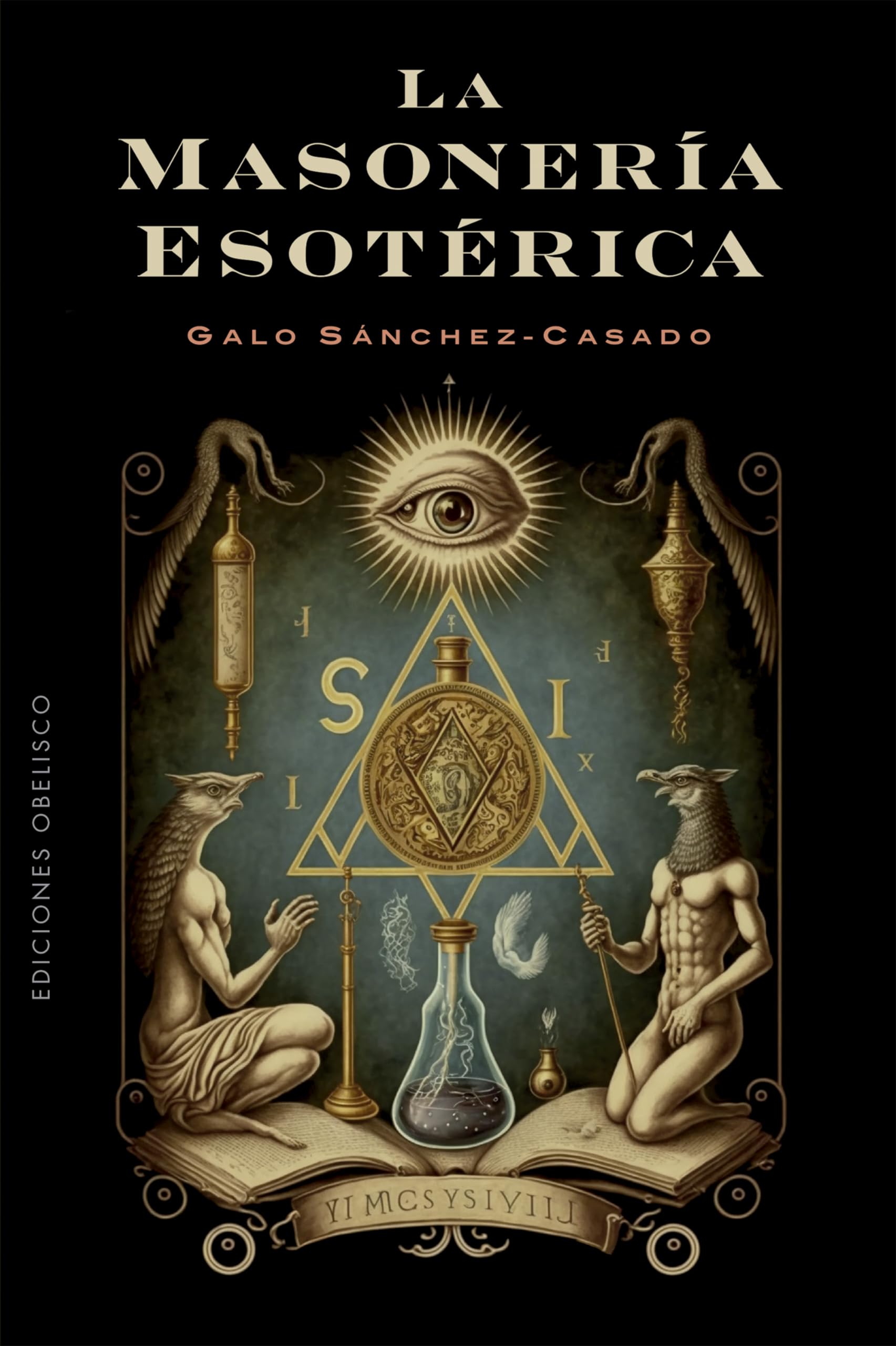 Masonería esotérica / Esoteric Freemasonry book