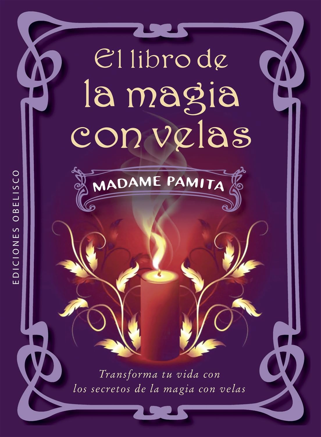 El libro de la magia con velas/ The Book of candle magic book