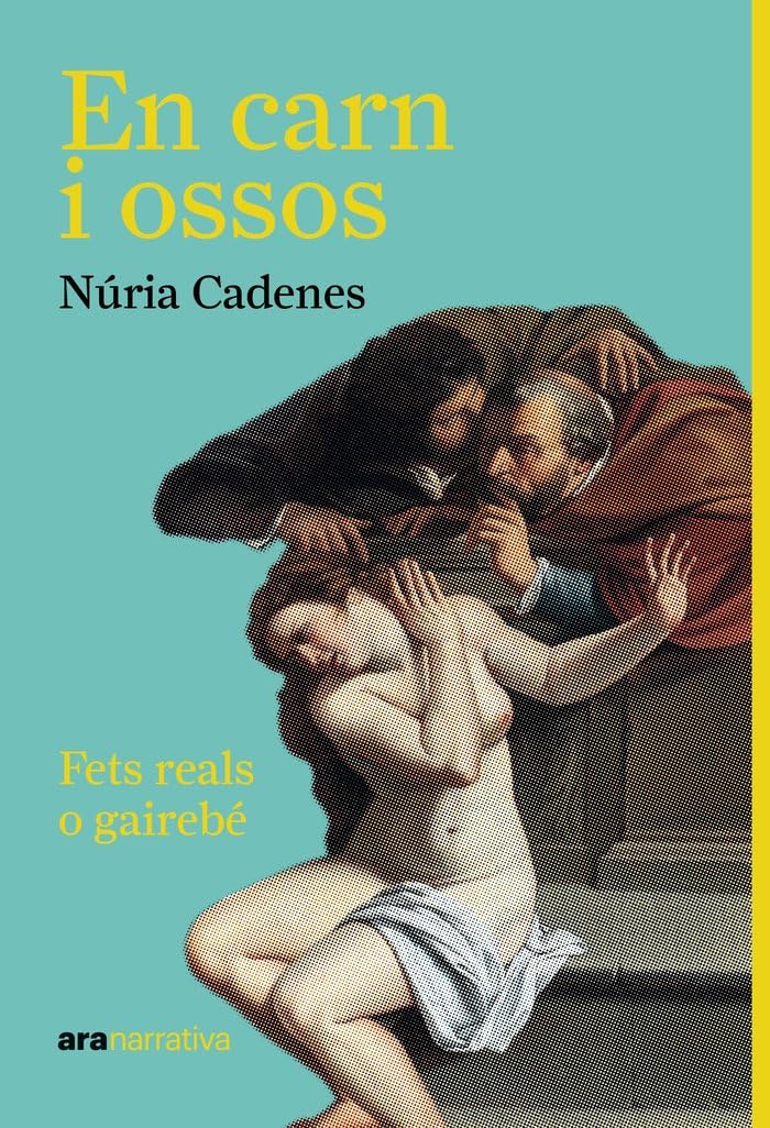 En carn i ossos (ARA NARRATIVA) Books