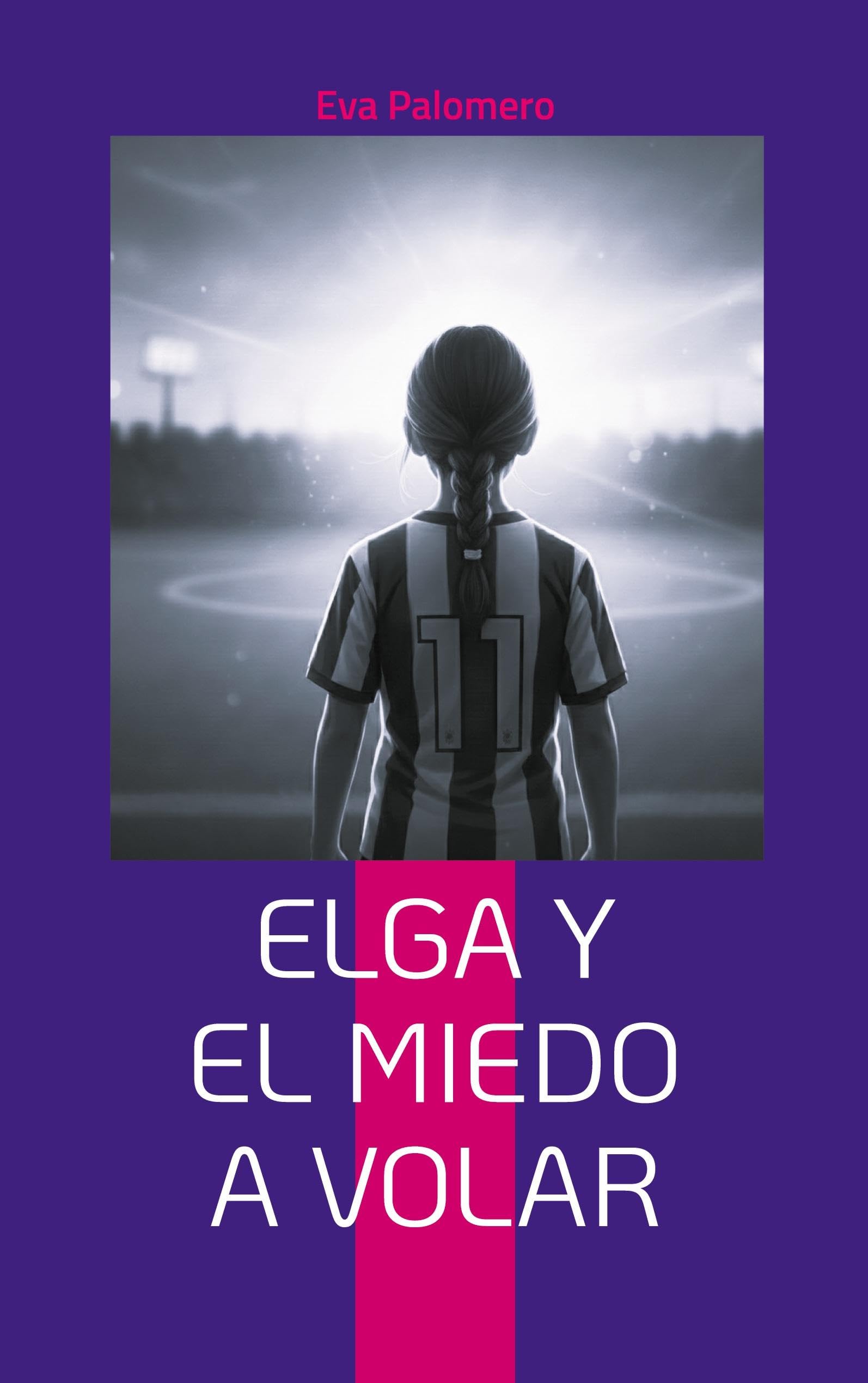 Elga y el miedo a volar Novels & Short Stories