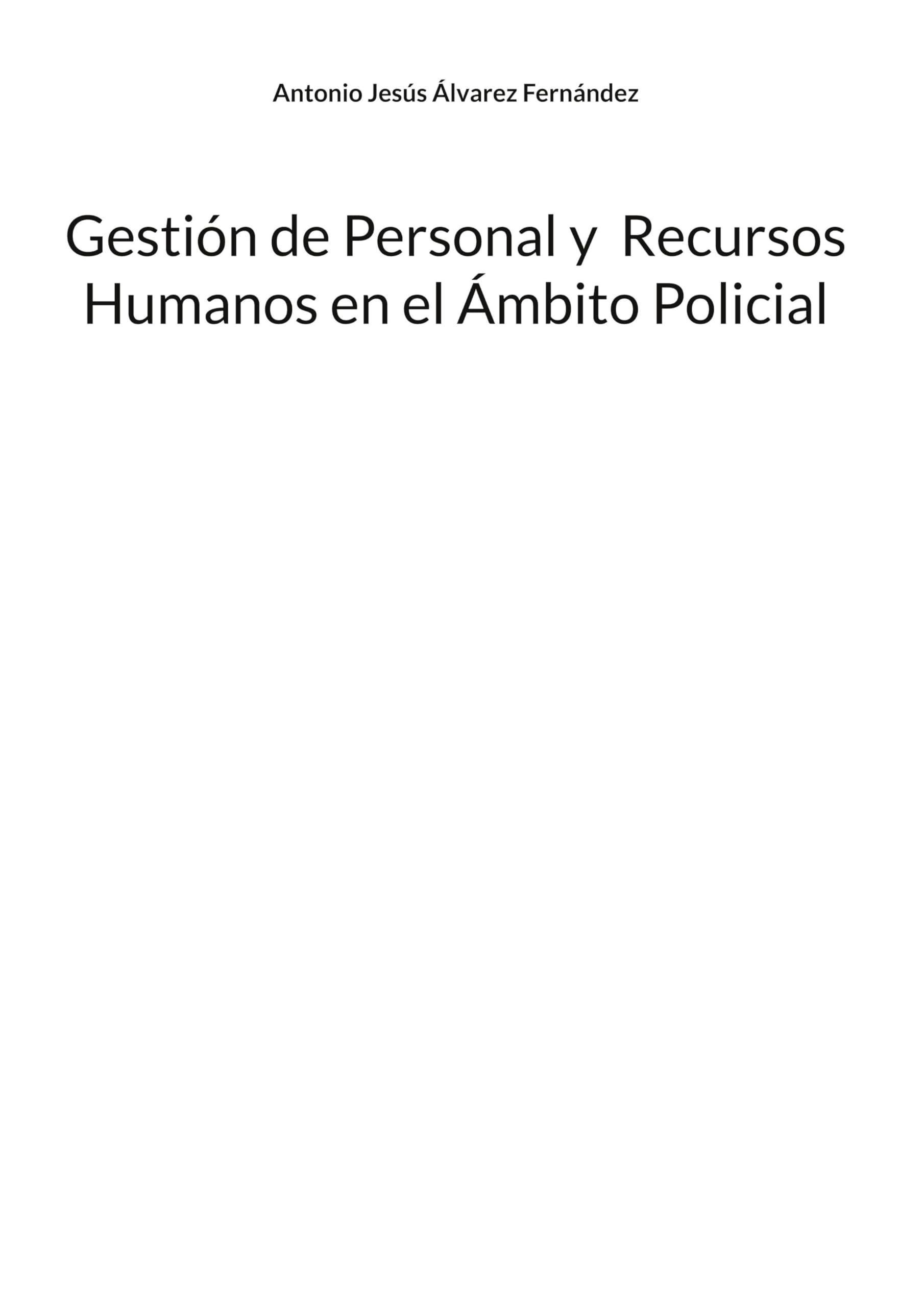 Gestión de Personal y  Recursos Humanos en el Ámbito Policial Law