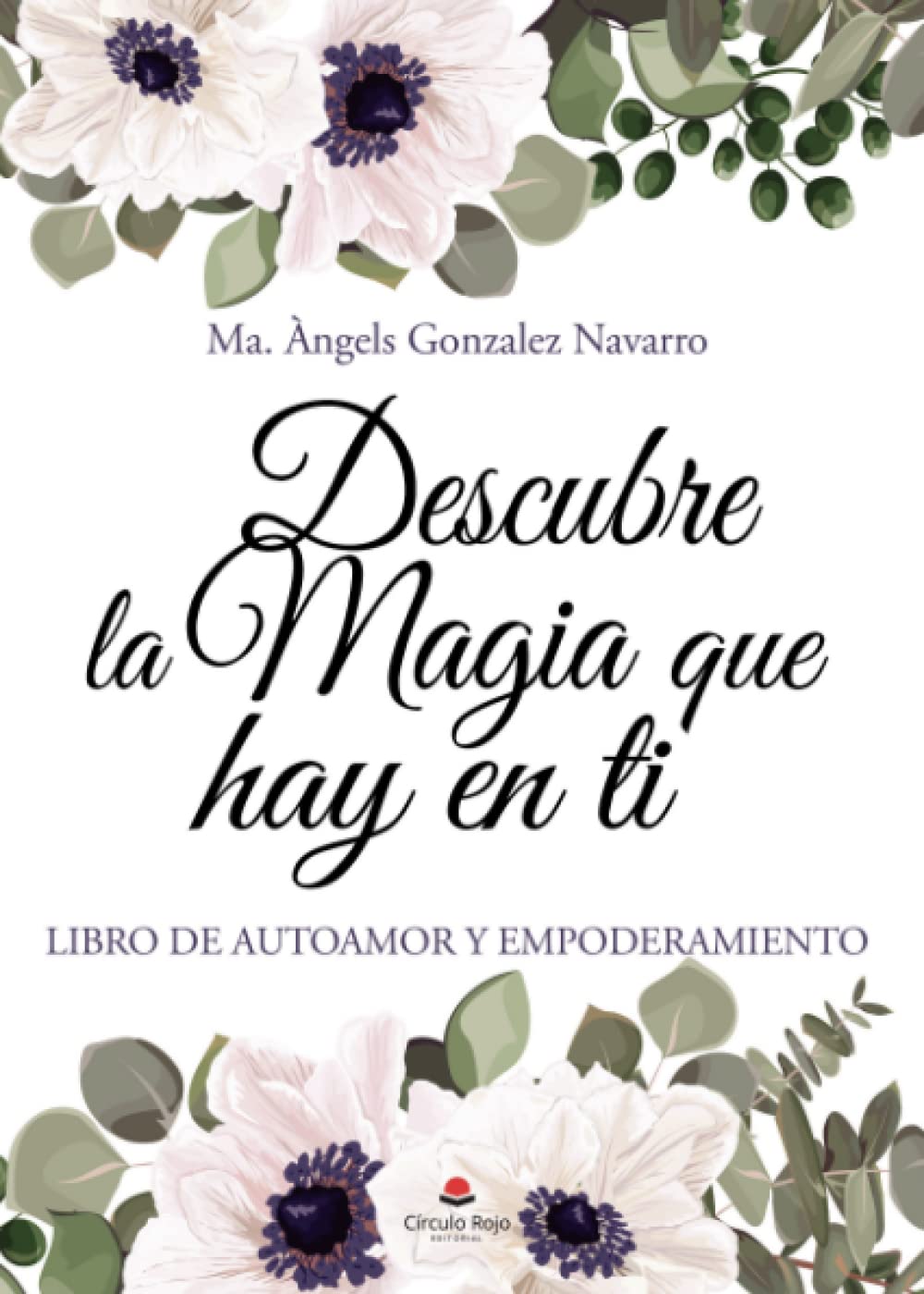Descubre la magia que hay en tí book