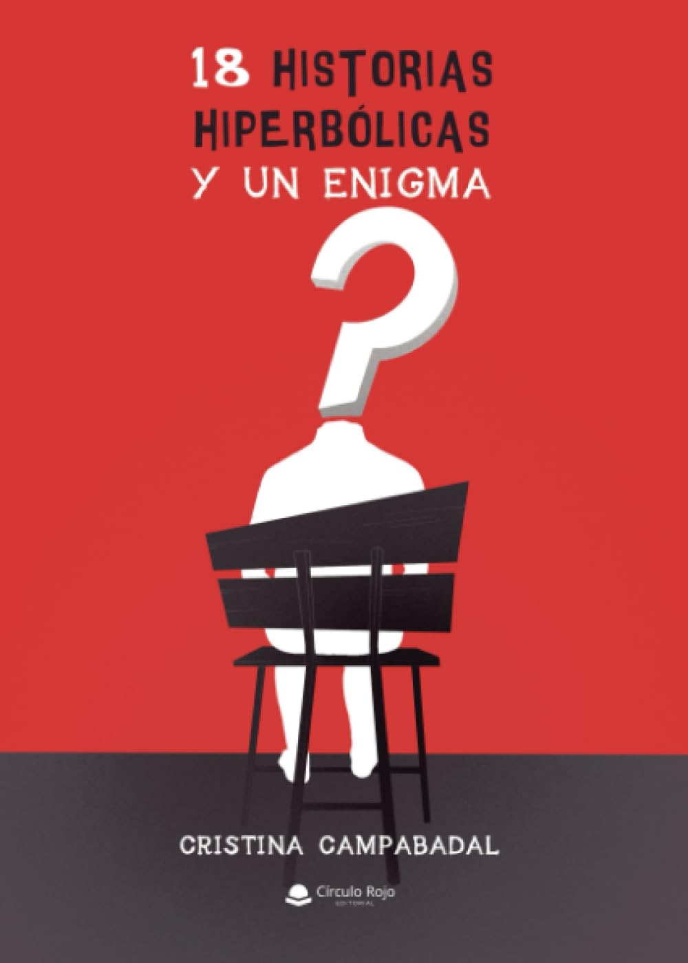 18 Historias hiperbólicas y un enigma book